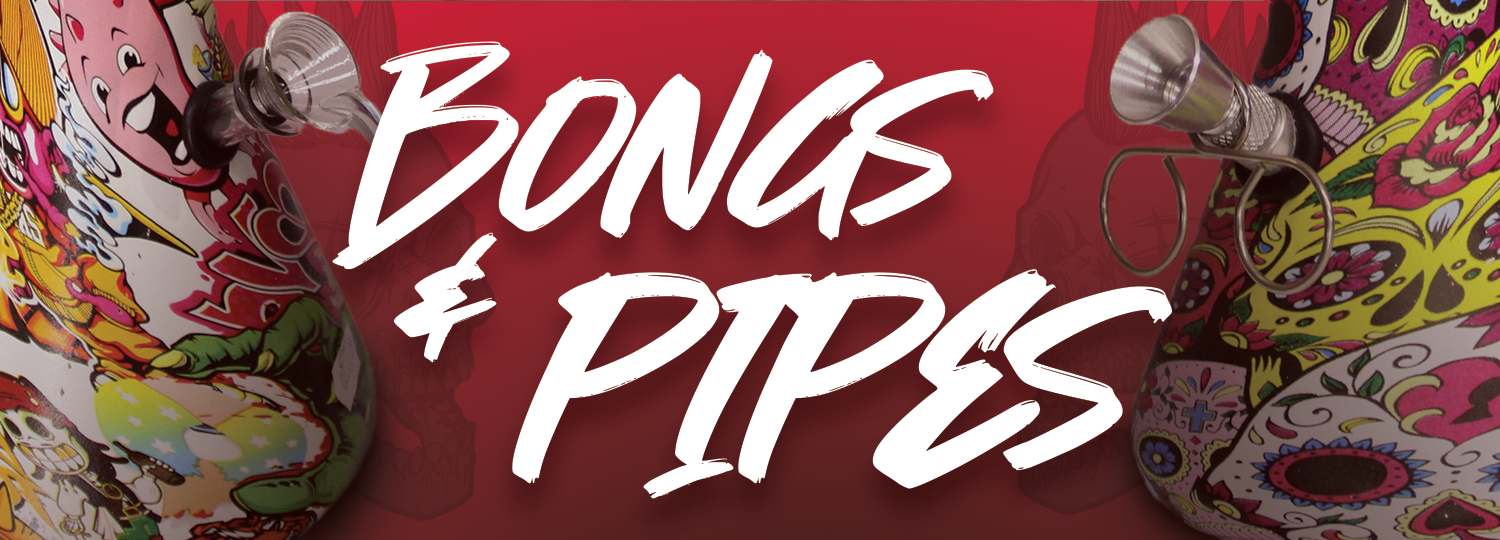 Bongs & Pipes